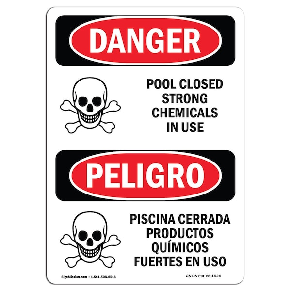 Safety Sign, OSHA, 5" Height, Pool Closed Strong Chemicals In Use, Spanish, 10PK